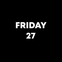 Friday 27